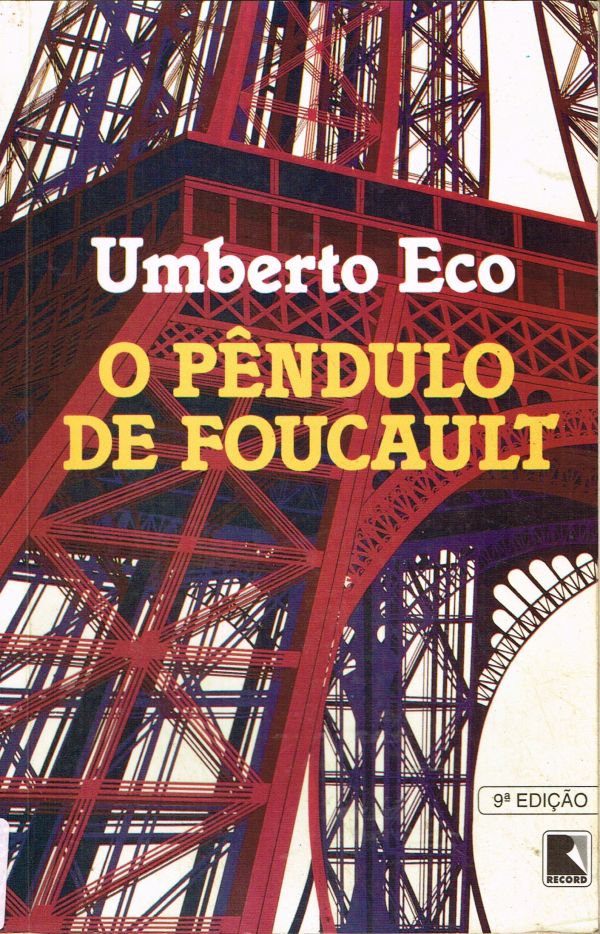 Pêndulo de Foucault, O - 800 ECO